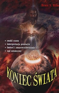 Koniec świata - Milne Bruce A. - książka