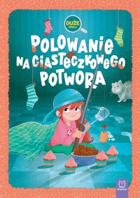 Polowanie na Ciasteczkowego Potwora. Duże litery - Giełczyńska-Jonik Agata - książka