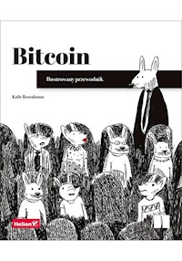 Bitcoin. Ilustrowany przewodnik - Kalle Rosenbaum - książka