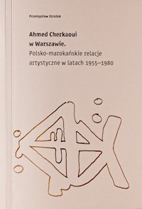 Ahmed Cherkaoui w Warszawie - Strożek Przemysław - książka