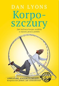 Korposzczury - Dan Lyons - książka