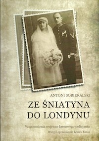 Ze Śniatyna do Londynu - Sobieralski Antoni - książka