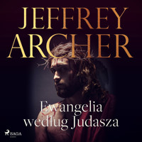 Ewangelia według Judasza - Jeffrey Archer, Francis J. Moloney - ebook + audiobook