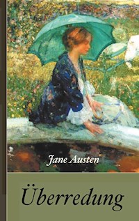Jane Austen: Überredung - Jane Austen - ebook
