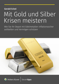 Mit Gold und Silber Krisen meistern -  - ebook