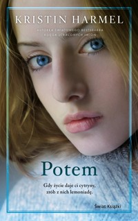 Potem - Kristin Harmel - ebook + audiobook + książka