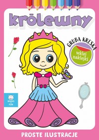 Królewny z naklejkami Gruba kreska -  - książka