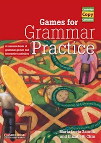 Games for Grammar Practice - Zaorob Maria Lucia, Chin Elizabeth - książka