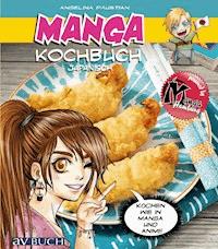 Manga Kochbuch japanisch - Angelina Paustian - ebook