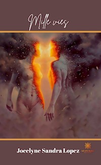 Mille vies - Jocelyne Sandra Lopez - ebook