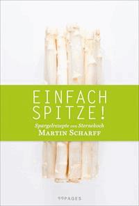 Einfach Spitze! - Martin Scharff - ebook