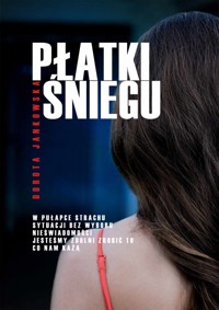 Płatki śniegu - Dorota Jankowska - ebook
