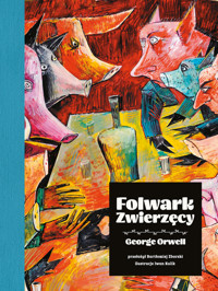 Folwark zwierzęcy (wydanie ilustrowane) - George Orwell - ebook + audiobook + książka