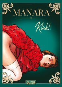 Klick! Band 1 - Milo Manara - ebook