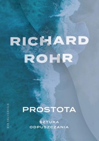 Prostota Sztuka odpuszczania - Rohr Richard - książka