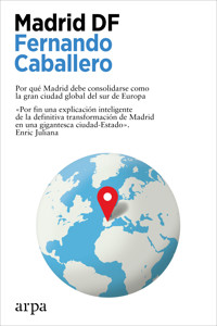 Madrid DF - Fernando Caballero - ebook