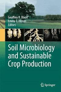 Soil Microbiology and Sustainable Crop Production - - ebook