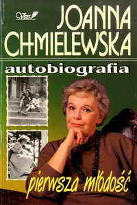 Autobiografia: Pierwsza młodość - Joanna Chmielewska - ebook