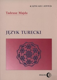 Język turecki - Tadeusz Majda - ebook + książka