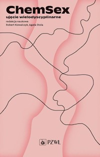 Chemsex - Kowalczyk Robert, Stola Agata - książka