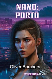Nano: Porto - Oliver Borchers - ebook