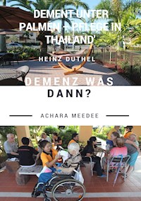 Demenz was dann? - Heinz Duthel - ebook