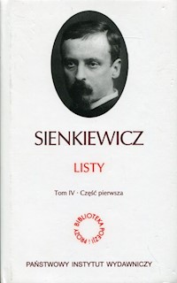 Listy Tom 4 Część 1 - Henryk Sienkiewicz - książka