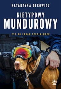Nietypowy mundurowy - Olkowicz Katarzyna - książka