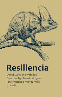 Resiliencia - David Camacho-Valadez - ebook