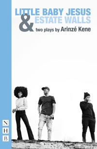 Little Baby Jesus & Estate Walls - Arinzé Kene - ebook