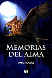 Memorias del alma - Omar Casas - ebook
