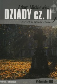 Dziady. Część 2 (lektura z opracowaniem) - Adam Mickiewicz - książka