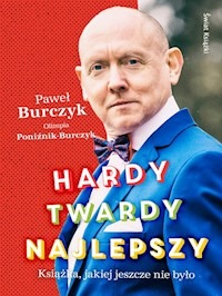 Hardy twardy najlepszy - Burczyk Paweł, Poniźnik-Burczyk Olimpia - książka