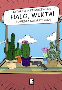 Halo, Wikta! - Katarzyna Pisarzewska - ebook + audiobook