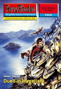 Perry Rhodan 2291: Duell in Magellan -  Hubert Haensel - ebook