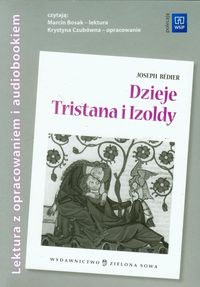 Dzieje Tristana i Izoldy z płytą CD - Joseph Bédier - książka
