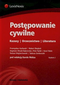 Postępowanie cywilne Kazusy Orzecznictwo Literatura -  - książka
