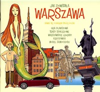 Jak powstała Warszawa - Czarnecki Grzegorz - książka