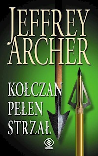 Kołczan pełen strzał - Jeffrey Archer - ebook + książka