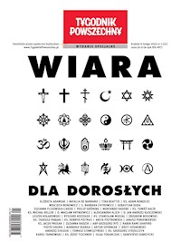 Wiara dla dorosłych - Tygodnik Powszechny - ebook