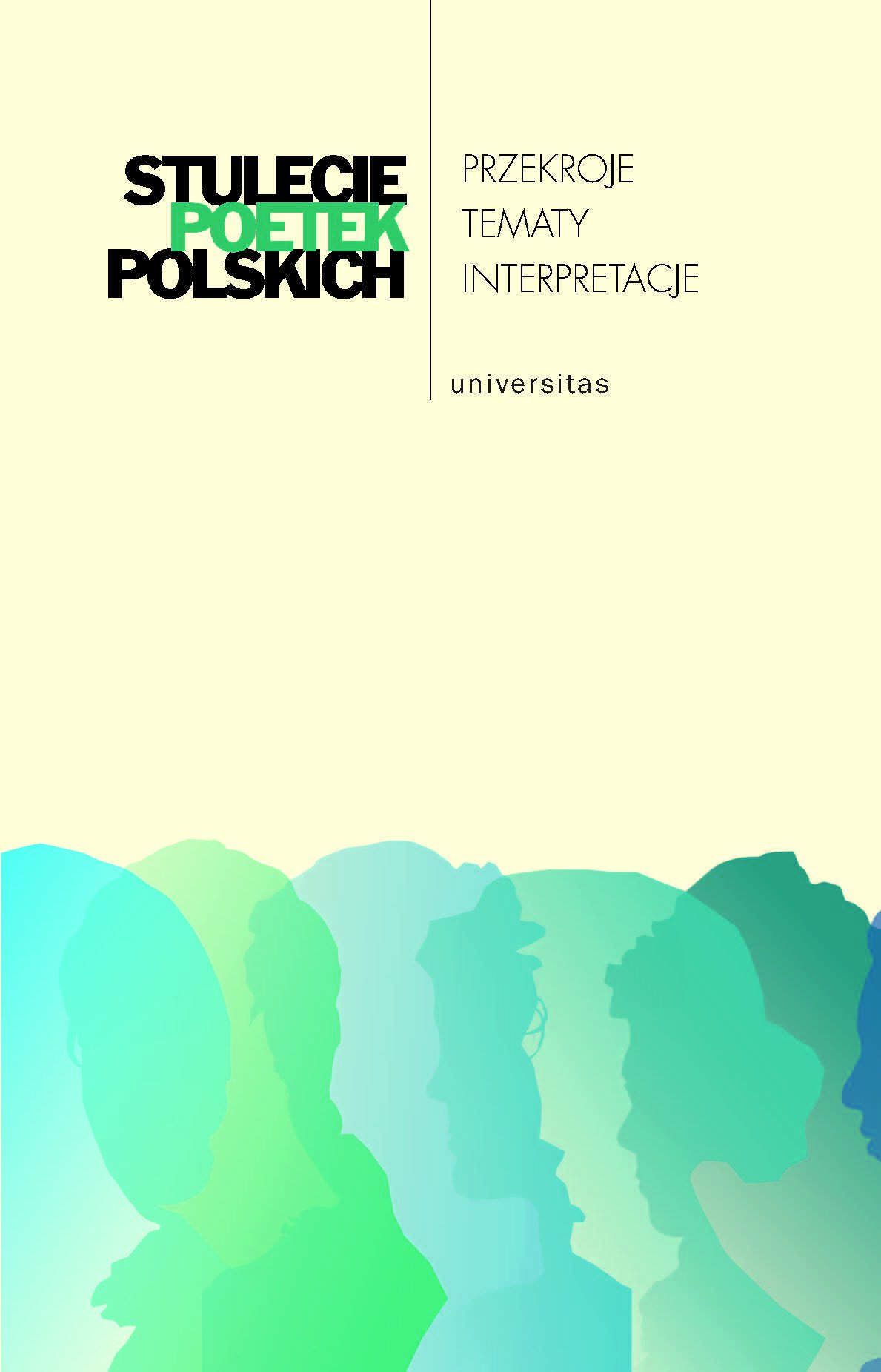 Okładka:Stulecie poetek polskich. Przekroje - tematy - interpretacje 