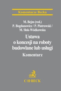 Ustawa o koncesji na roboty budowlane lub usługi -  - książka