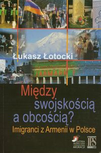 Między swojskością a obcością? - Łotocki Łukasz - książka