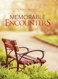 Memorable Encounters - Roberto Badenas - ebook