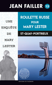 Roulette russe pour Mary Lester - Failler Jean - ebook