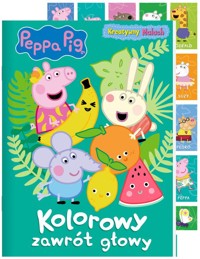 Peppa Pig Kreatywny Maluch Kolorowy zawrót głowy -  - książka