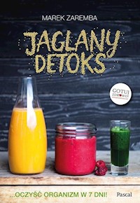 Jaglany detoks - Marek Zaremba - ebook + książka