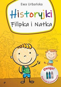 Historyjki Filipka i Natka - Urbańska Ewa - książka