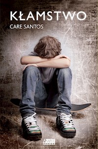 Kłamstwo - Care Santos - ebook + książka