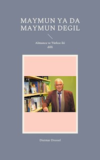 Maymun ya da maymun degil - Dietmar Dressel - ebook